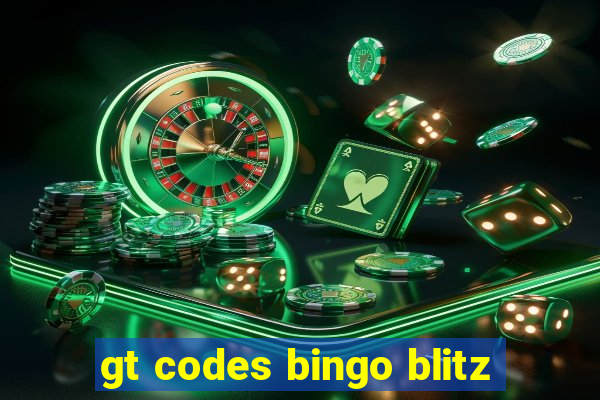 gt codes bingo blitz